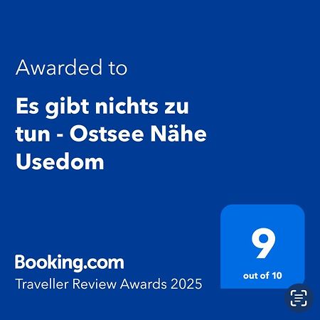 Es Gibt Nichts Zu Tun - Ostsee Naehe Usedom Spantekow Exterior foto